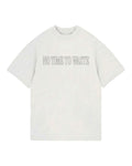 Playera No Time To Waste Blanco